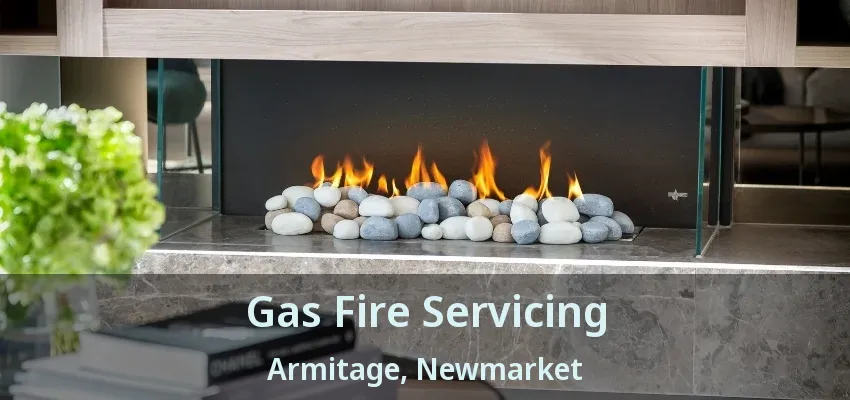 Gas Fire Servicing Armitage, Newmarket - ON Gas Fire Servicing Armitage, Newmarket - ON